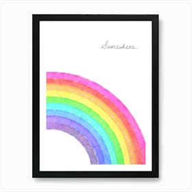 Rainbow Quote Print Art Print