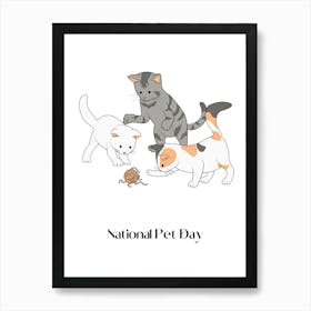 191.National Pet Day Art Print