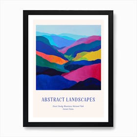 Colourful Abstract Great Smoky Mountains National Park Usa 2 Poster Blue Art Print