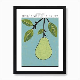 Mercado De La Fruta Avocado Illustration 1 Poster Art Print