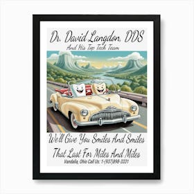 Dr. David Langdon, DDS Advert ~Reimagined 2 Art Print