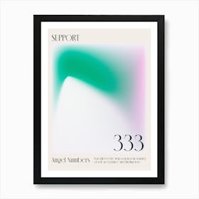 Support Angel Numbers 333 Aura Art Print