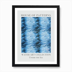 House Of Patterns Under The Sea Water 22 Art Print