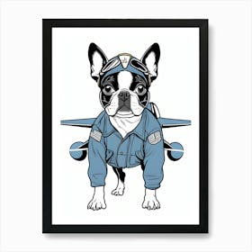 Boston Terrier Pilot-Reimagined 28 Art Print