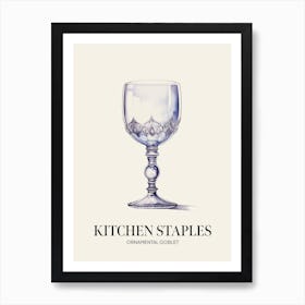 Kitchen Staples Ornamental Goblet 1 Art Print