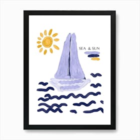 Sea And Sun Art Print