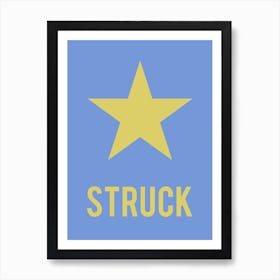 Star Struck Art Print