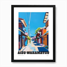 Aizu Wakamatsu Japan Colourful Travel Poster Art Print