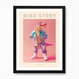 Pastel Toy Dinosaur In 80s Clothes 1 Poster Art Print