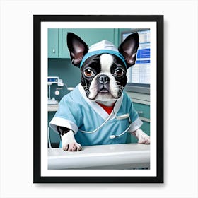 Boston Terrier Vet-Reimagined Art Print