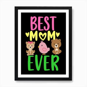 Best Mom Ever 5 Poster