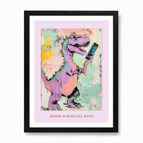 Dinosaur On A Smart Phone Pink Lilac Graffiti Style 2 Poster Art Print