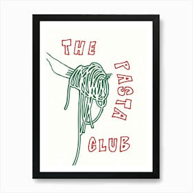 The Pasta Club - Red & Green Affiche