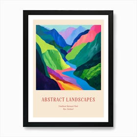 Colourful Abstract Fiordland National Park New Zealand 3 Poster Art Print