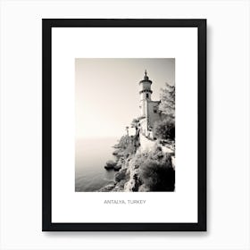 Poster Of Antalya, Turkey, Photography In Black And White 1 Art Print