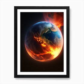 Earth In Flames Art Print