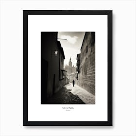 Poster Of Segovia, Spain, Black And White Analogue Photography 3 Art Print