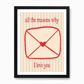 All The Reasons Why I Love You - Green and Red Art Print