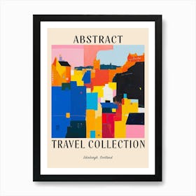 Abstract Travel Collection Poster Edinburgh Scotland 3 Art Print