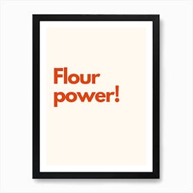 Flour Power Kitchen Typography Cream Red Art Print
