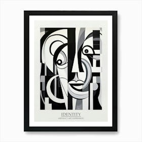 Identity Abstract Black And White 1 Poster Art Print