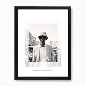 Poster Of Phnom Penh, Cambodia, Black And White Old Photo 2 Art Print