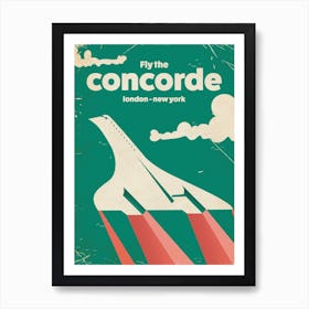 Fly The Concorde London New York Vintage  Art Print