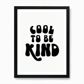 cool2bkind Art Print