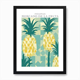 Mercado De La Fruta Pineapples Illustration 3 Poster Affiche