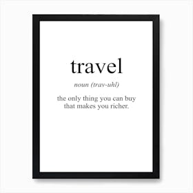 Travel Meaning Print Art Print