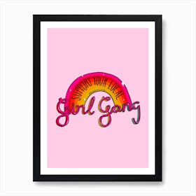 Girl Gang Art Print