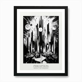 Perception Abstract Black And White 5 Poster Art Print