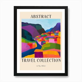 Abstract Travel Collection Poster La Paz Bolivia 2 Art Print