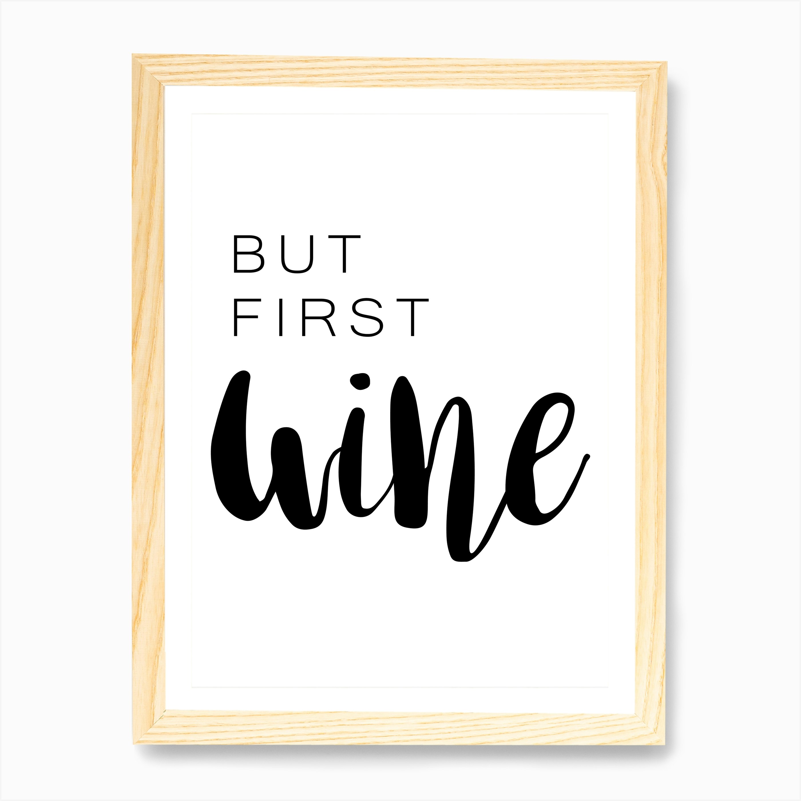 But First Wine Art Print | Free Shipping | Fy