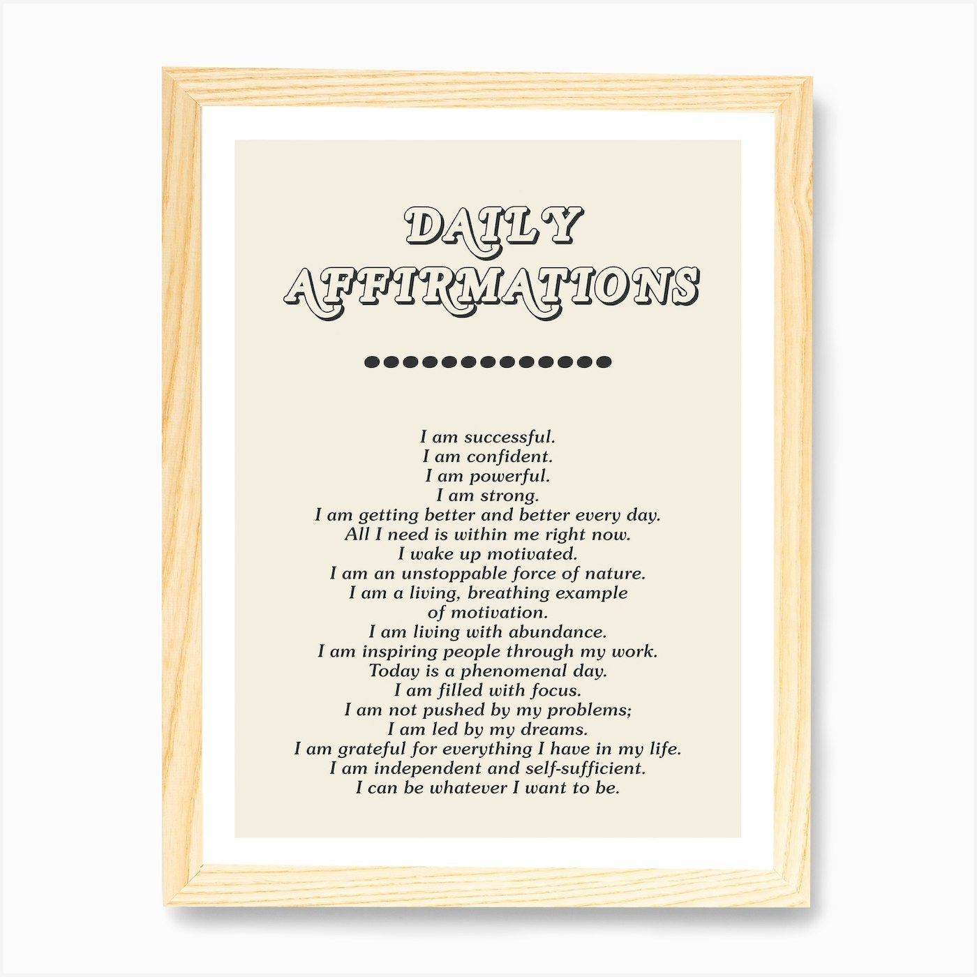 Daily Affirmations In Black Art Print by Mambo - Fy
