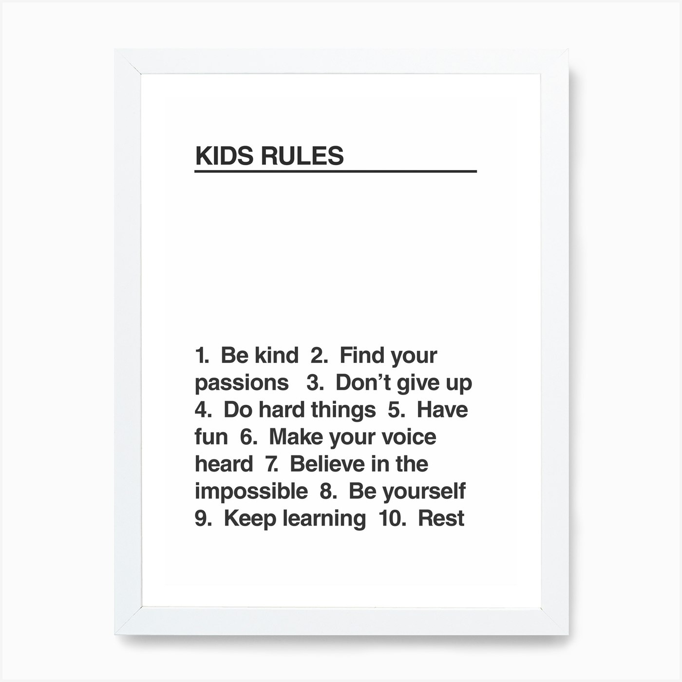 Kids Rules Bw Art Print By The Native State Fy