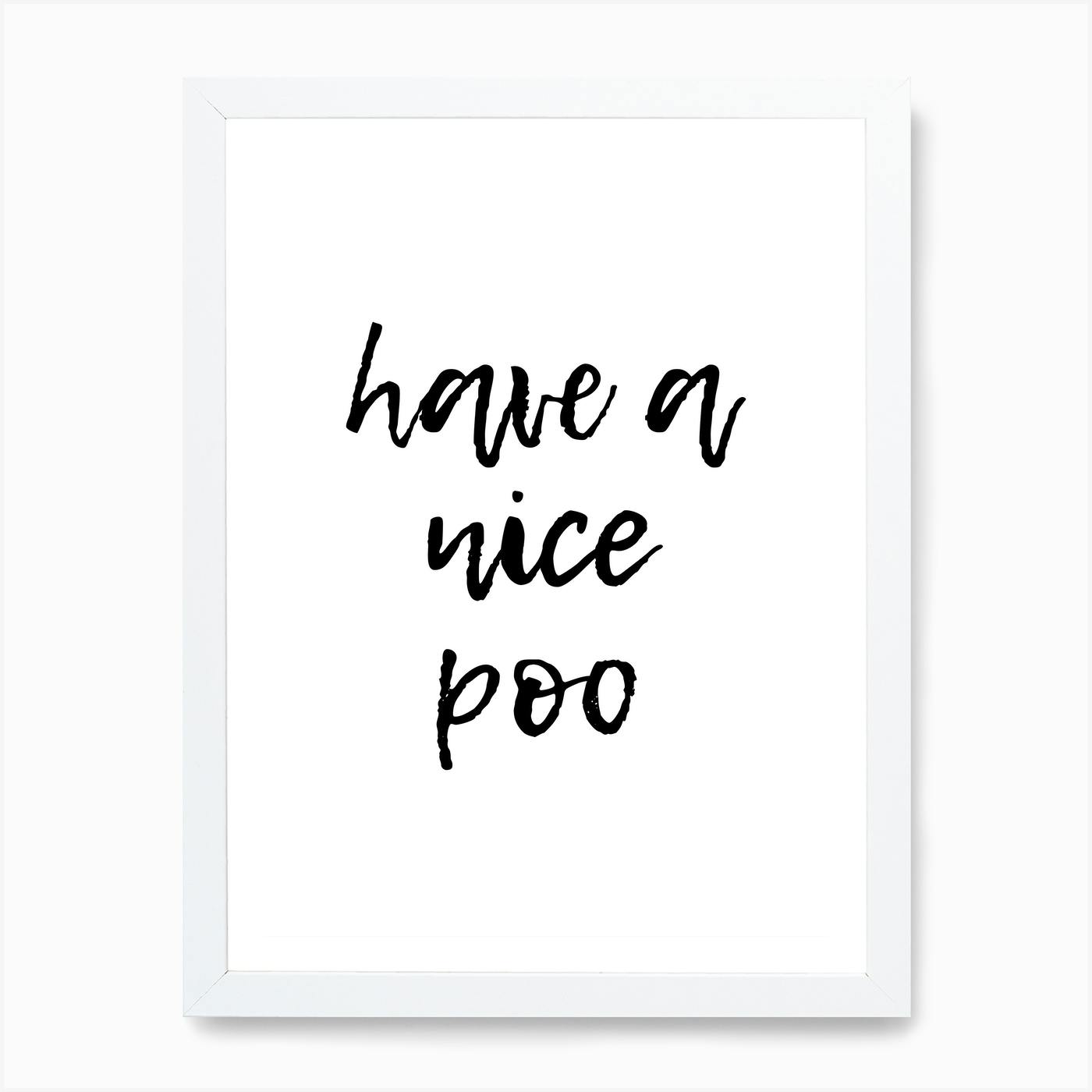 Have A Nice Poop Digital Download