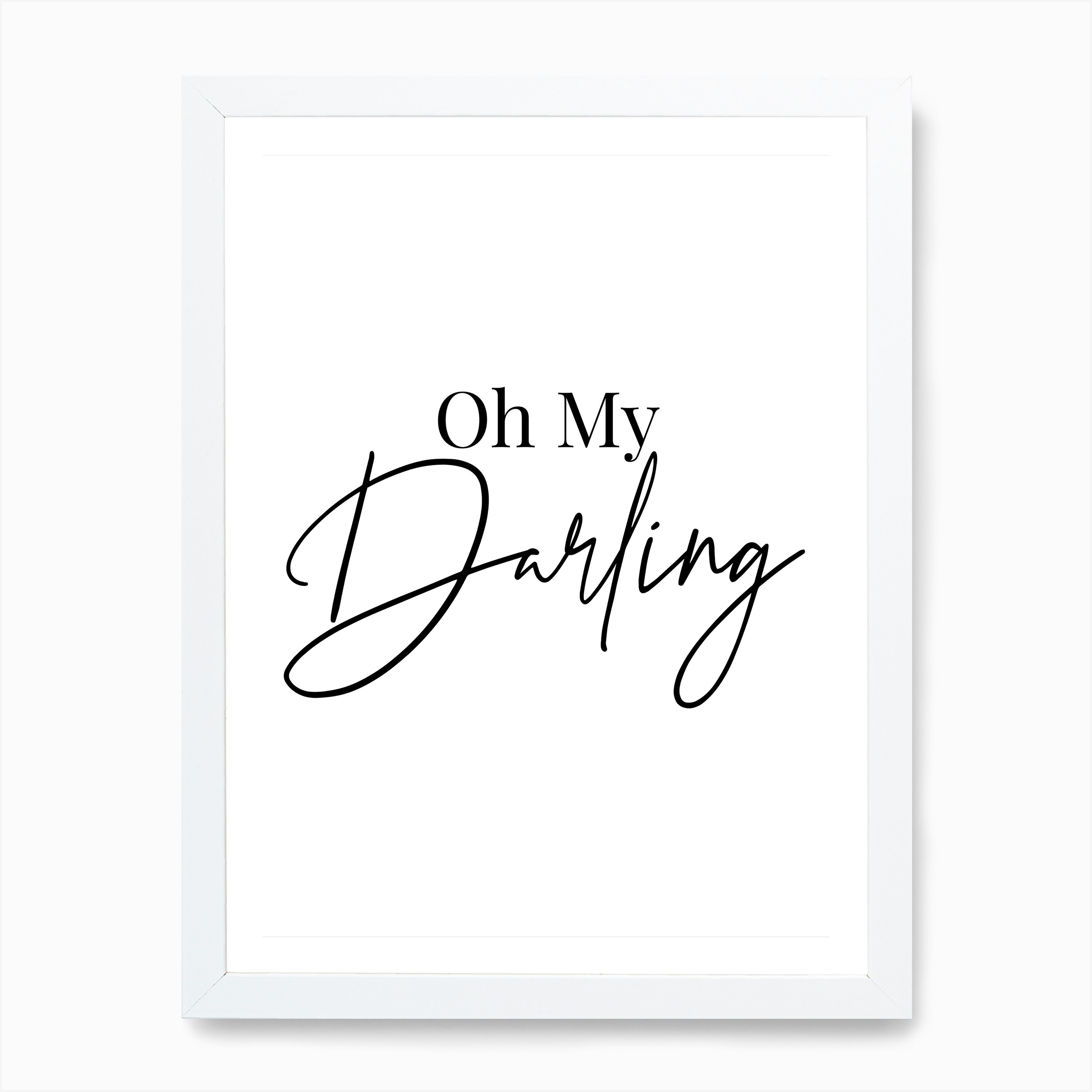 Oh My Darling Art Print By Typologie Paper Co Fy Oh My Darling Art Print By Typologie Paper Co Fy