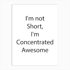 Sarcastic Quote 17 Art Print