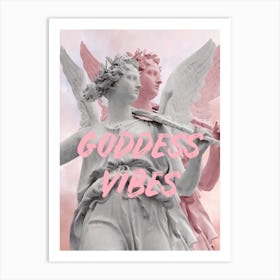 Goddess Vibes Art Print