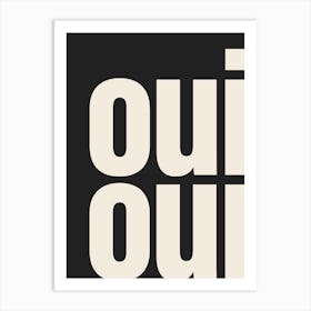 Oui Oui Typography - Beige and Black Art Print