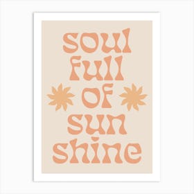 Soul Full Of Sunshine Retro Sun Wall Art Art Print