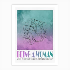 Being A Woman Watercolor Painting Art Print