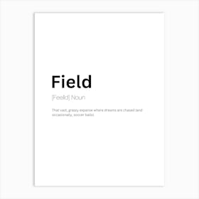 Field Definition Meaning Art Print