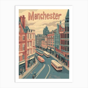 Aihrgdesign A Classic 1960s Travel Poster For Manchester 2 Art Print