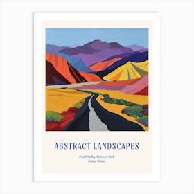Colourful Abstract Death Valley National Park Usa 2 Poster Blue Art Print