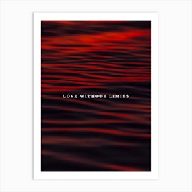 Love Without Limits Art Print
