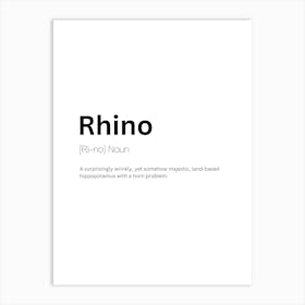 Rhino Definition Meaning 1 Art Print