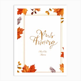 Autumn Leave Themed Vector Illustration Calligraphy Holyday Greeting Card Handwritten Style Typogr Art Print