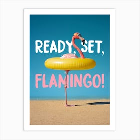 Ready Set Flamingo Art Print